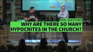 WHY ARE THERE SO MANY HYPOCRITES IN THE CHURCH? II Dr. Jonathan Vorce