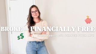 These 7 Money Habits Changed My Life | How I've saved over 6-figures and become financially free