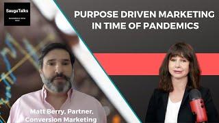 What PURPOSE DRIVEN Marketing & Business Mean During Coronavirus