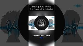 "Facing Hard Truths: The Power of Knowledge..."Join Voices of Empowerment with Dr. Bee