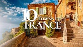 10 Most Beautiful Towns to Visit in the South of France 4K  | Eze | Aix en Provence