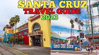 Santa Cruz Travel Guide 2023 - Best Places To Visit In Santa Cruz California USA in 2023