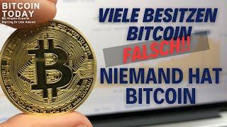 Viele haben Bitcoin | Falsch | Niemand hat Bitcoin