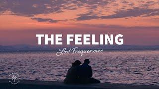 Lost Frequencies - The Feeling (Lyrics)