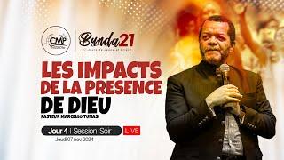 LES IMPACTS DE LA PRESENCE DE DIEU - PAST MARCELLO TUNASI - BUNDA 21