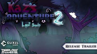 Kaz's Adventure 2: Lost Souls - Official Release Trailer