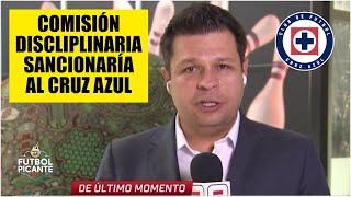 Se viene una SANCIÓN para CRUZ AZUL por los incidentes tras su derrota vs AMÉRICA | Futbol Picante