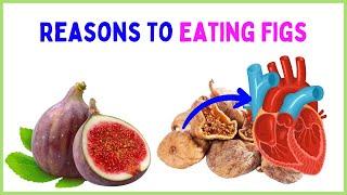 The Top 5 Health Benefits of Figs That You Need To Know