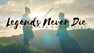 "Legends Never Die" // The Shannara Chronicles