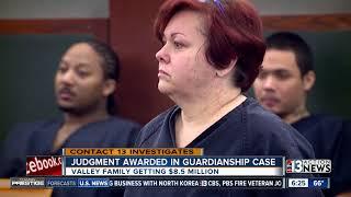 Family awarded $8.5M in guardianship abuse case