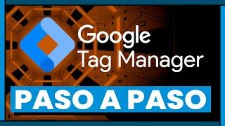 Tutorial fácil de GOOGLE TAG MANAGER