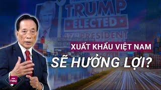 Ông Trump đắc cử Tổng thống Mỹ: Doanh nghiệp xuất khẩu Việt hưởng lợi hay đối mặt rủi ro? | VTC Now