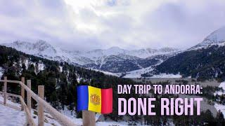 A Day Trip to Andorra: Done Right