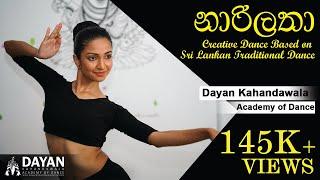 Narilatha-Creative Dance Based on Sri Lankan Traditional Dance-Dayan Kahandawala Academy of Dance