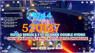 Hutao Rerun 5.1 ft Xilonen Double Hydro : Only Charged Atk Hutao 5.1 Abyss Showcase