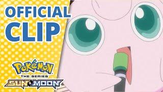 Jigglypuff Returns  | Pokémon the Series: Sun & Moon | Official Clip