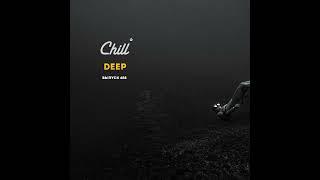 Deep. CHILL от 27.09.24.