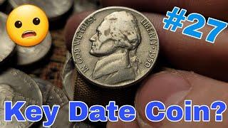 DID WE FINALLY GET IT? - COIN ROLL HUNTING NICKELS (HUNT AND FILL #27)