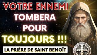 VOTRE ENNEMI TOMBE À TERRE POUR TOUJOURS - PRIÈRE PUISSANTE DE LA MÉDAILLE SAINT BENEDICT