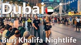 Nightlife Burj Khalifa Dubai City Walk 4K