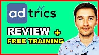 Adtrics Review + FREE Training (by Fred Lam) | Adtrics Review + Bonus | Adtrics Academy Review