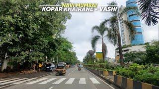 4K Drive in Navi Mumbai | Kopar Khairane - Vashi