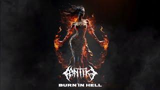 ANTIK – Burn in Hell (Official Visualizer)