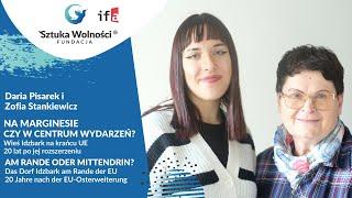 (DE) Am Rande der EU oder mittendrin? Interview von Daria Pisarek mit Zofia Stankiewicz