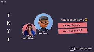 How to Style Your Website with Design Tokens and Token CSS with Nate Moore