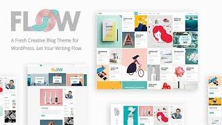 Flow - Creative Blog Theme Free Download