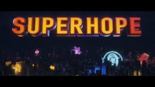 SuperHope 2018 - Short Film