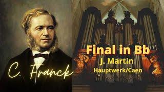 César Franck, Final in Bb Op 21. | Hauptwerk, Caen Sampleset