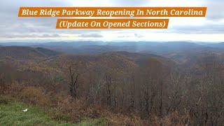 Blue Ridge Parkway In North Carolina Reopens In Sections!