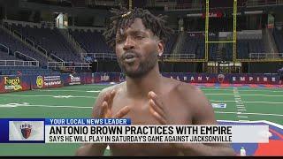 Antonio Brown practices with Empire