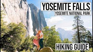 Hiking Guide for Yosemite Falls in Yosemite National Park, California