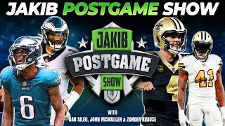 Eagles vs. Saints | JAKIB Postgame Show with Dan Sileo, John McMullen & Zander Krause