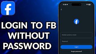 How To Log In To Facebook Without Password