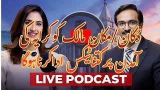 Rental Income Tax | Live Podcast | Atiq Usman Official