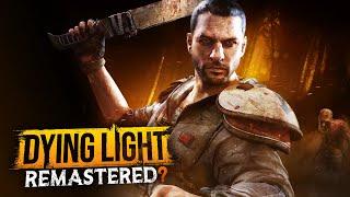 Dying Light Is Getting A Massive Next-Gen Update