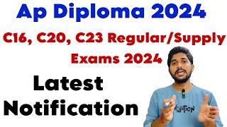 Ap Diploma 2024 | C16, C20, C23 Regular/Supply Exams 2024 | Oct/Nov-2024 Exams