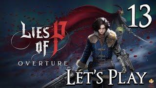 Lies of P Overture - Let's Play Part 13: Sea Cliffs