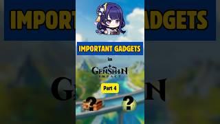 Important Gadgets to Make Your Game Easier | Part 4 #genshinimpact  #genshin  #gaming