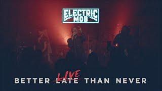 Electric Mob - Better Live Than Never @ Nico's Studio, 2022 (Full Set) @ElectricMob @RenanZonta