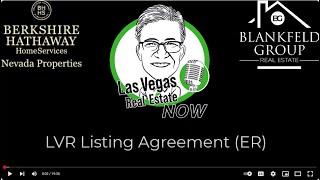 Las Vegas Realtors: Here’s What You NEED to Know About the Listing Agreement (LVR)