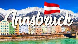 TOP 15 Things To Do In Innsbruck  Travel Guide