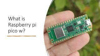 What is raspberry pi pico w? | Raspberry Pi Pico Tutorials