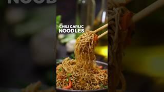 Chili Garlic Noodles | Hakka Noodles Recipe #shorts #chilligarlicnoodles #noodlesrecipe