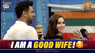 I am a Good Wife! | Sana Javed | Jeeto Pakistan League