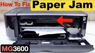 Canon MG3600 Paper Jam !!