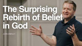 The Surprising Rebirth of Belief in God - Justin Brierley